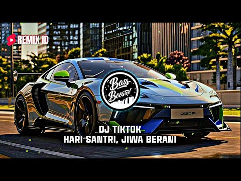 DJ TikTok ! Mars Hari Santri, Jiwa Berani Jeda Jedug