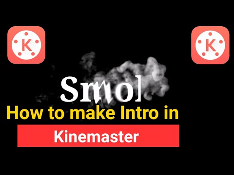 How to make smoke text Reveal animation intro in kinemaster in Hindi II intro for TikTok II TF