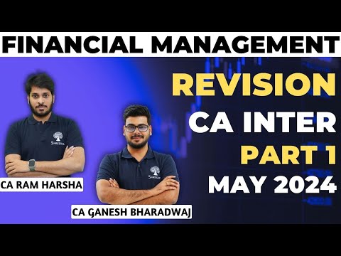 FM REVISION | FM MARATHON | FINANCIAL MANAGEMENT | CA INTER | MAY 2024 EXAMS