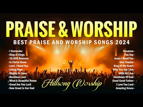 Best Praise And Worship Songs 2024 - Special Hillsong Worship Songs Playlist 2024 - Lyrics #74