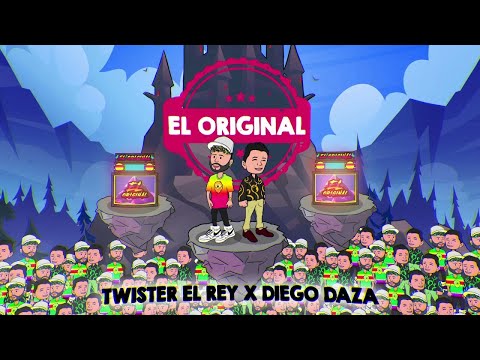 Twister El Rey ft. Diego Daza - El Original (Audio Oficial)