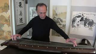 《水調歌頭》Water Tune Prelude：唐世璋用絲絃古琴彈松聲操版本 (1687) John Thompson plays silk string guqin