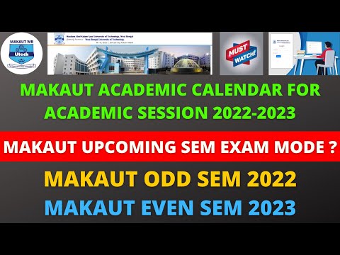 Makaut Academic Calendar for Academic Session 2022-2023 | Makaut Odd Sem 2022 | Makaut Even Sem 2023