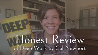 Honest Review of Deep Work by Cal Newport