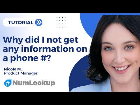 Why do I not get any information on NumLookup phone report?