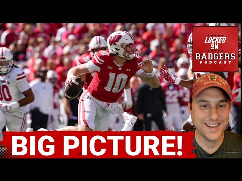 Wisconsin Badgers football BIG PICTURE. Optimism and being 2-0! Community thoughts!