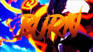 Burn | 2WEI & Eddie Hayes | Fire Force | AMV