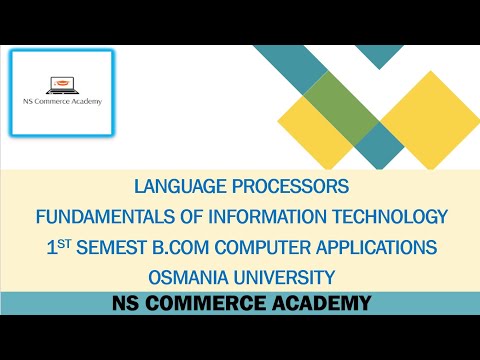 LANGUAGE PROCESSORS - FIT - 1ST SEMESTER - B.COM COMPUTER APPLICATIONS - O.U