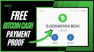 Free Bitcoin Cash App Payment Proof: Earn Free Bch To Your Wallet!