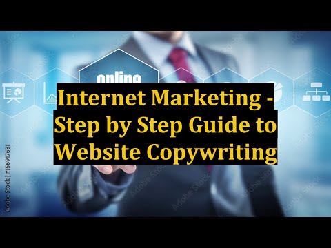 Internet Marketing - Step by Step Guide to Website Copywriting