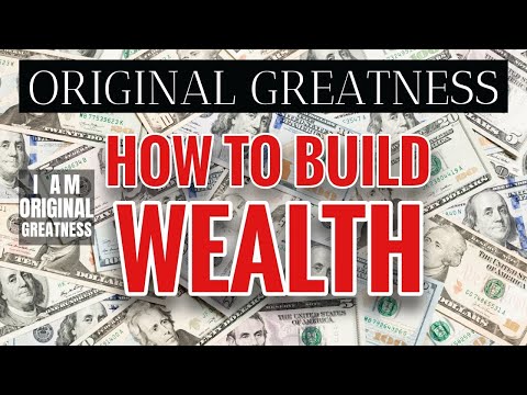 HOW TO BUILD WEALTH (TAKES MONEY TO MAKE MONEY)