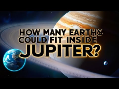 How Many Earths Could Fit Inside Jupiter?