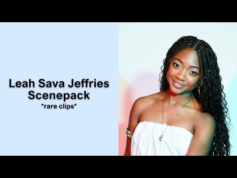 Leah Sava Jeffries | Scenepack *rare clips*