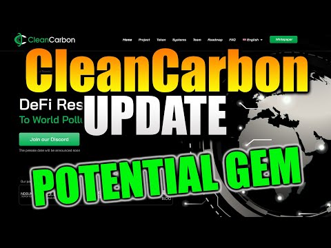 CleanCarbon.io - The Defi Response to Global Pollution! MASSIVE UPDATE! Altcoin Gem Crypto!