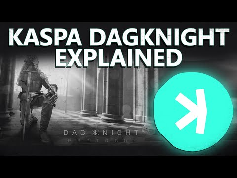 Kaspa's DAGKNIGHT Explained