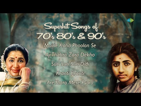 Superhit Songs Of 70s 80s & 90s | Maine Kaha Phoolon | Aji Thahro Zara Dekho | Are Yaaro Mere Pyaro