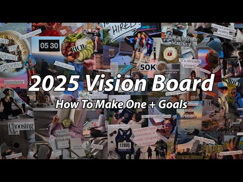 Make A Vision Board to Fuel Your Dreams