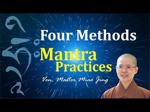 How To Do Mantra Practice | Different Types of Mantra Practices | Ven. Master Miao Jing 如何在家持咒 妙淨法師