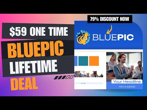 💥💸💥Bluepic Lifetime Deal | Create Stunning Graphics in Minutes | $59 Lifetime Deal | 79% Now