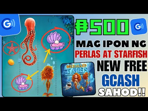 ₱20 TO ₱500 FREE GCASH:GCASH Earning App_JUST COLLECT PEARL & STARFISH||MERMAID TALES APP#earningapp