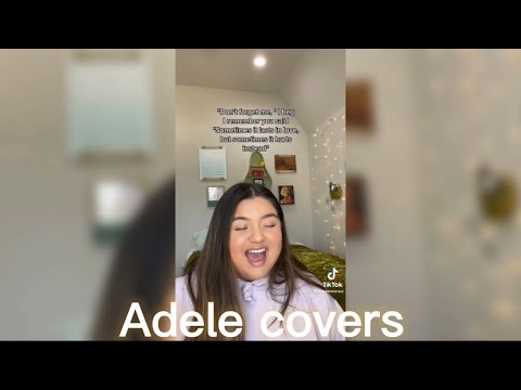 Adele covers that will give you goosebumps (TikTok)