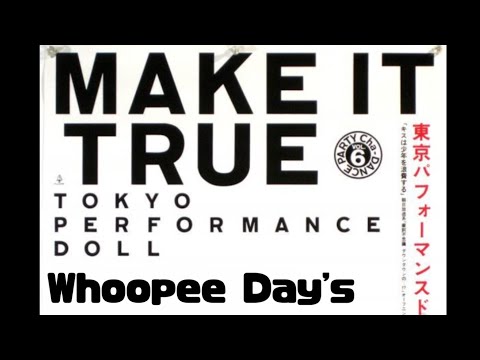 東京パフォーマンスドール Whoopee Day's (概要欄に歌詞書いてあります) #小室哲哉 #jpop