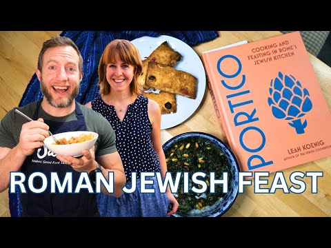 I Made A Roman Jewish Feast (feat. Leah Koenig's Portico)