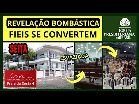 REVELAÇÃO: Igreja Cristã Maranata Praia da Costa 4 Esvaziada. Presbiteriana EP150 #areligiaocerta