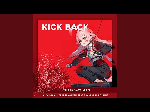 Takanashi hoshino - Openning Chainsaw man | Kick Back