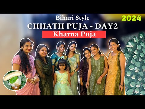 Chhath Puja Vlog 2024 - Kharna Puja | Bihari Style | #chhathpuja | Mansi Gupta | MG413