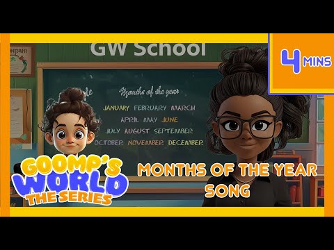 Learn the The Months of the Year Song with Ms. Kropple #goompsworld #learningisfun