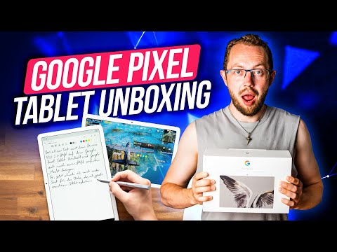 Google Pixel Tablet Unboxing with Dock & Pen