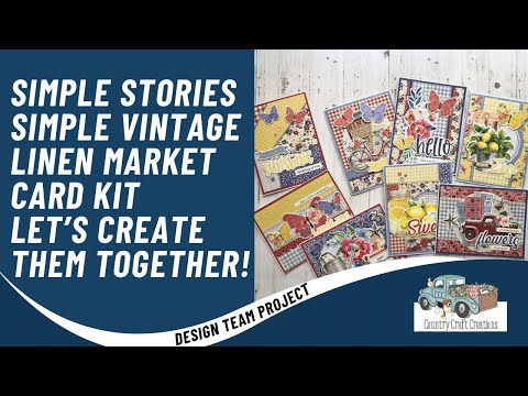 Come Craft with Me  | CCC DTP | SS Simple Vintage Linen Market Card Kit