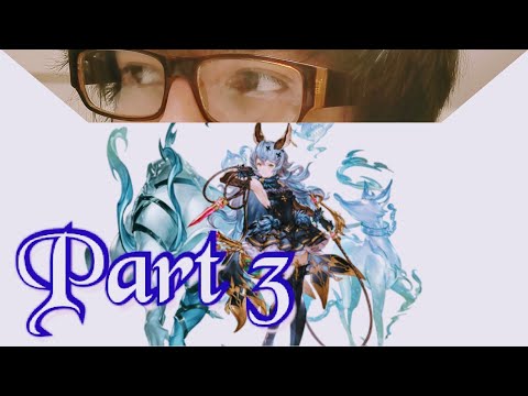 [Granblue Fantasy: Versus] Road to S rank. Part 3