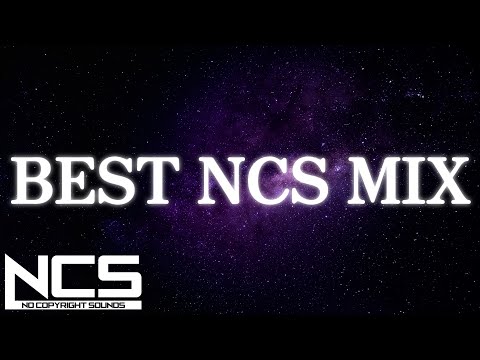 【BEST of NCS】ドライブにピッタリ！最強NCSメドレー！【超厳選EDM】