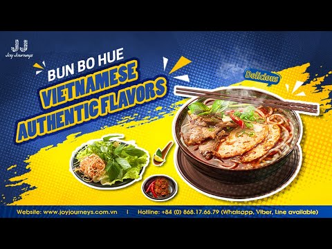 Vietnamese Food: Bun Bo Hue - Exploring the Authentic Flavors