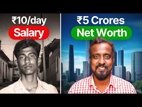 From ₹10/day to ₹5 Crores Net Worth?