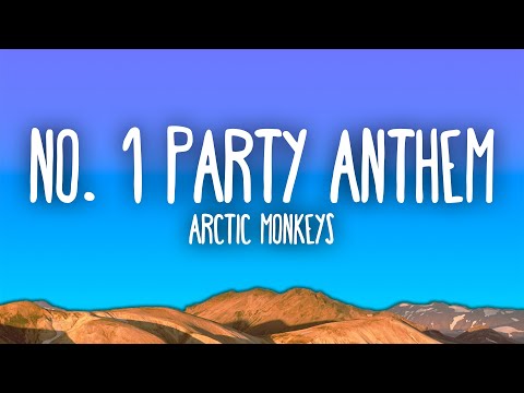 Arctic Monkeys - No. 1 Party Anthem