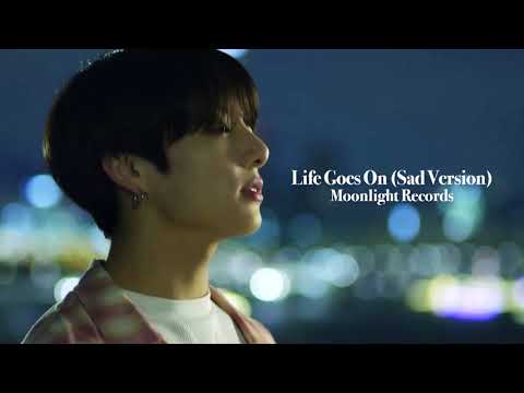 BTS - Life Goes On (Sad Version)