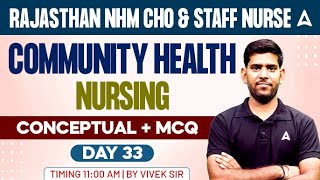 Rajasthan NHM CHO & STAFF NURSE | Community Health Nursing Concept & MCQs | By Vivek Sir