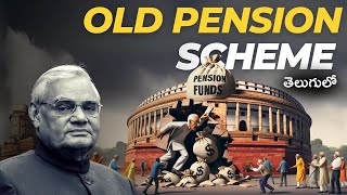 Decoding the Old Pension Scheme: Examining Impacts on Indian Society | Telugu #opsvsnps