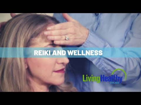 What is Reiki | Living Healthy Chicago