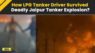 Jaipur Accident: How Did LPG Tanker Driver Survived The Deadly Explosion?