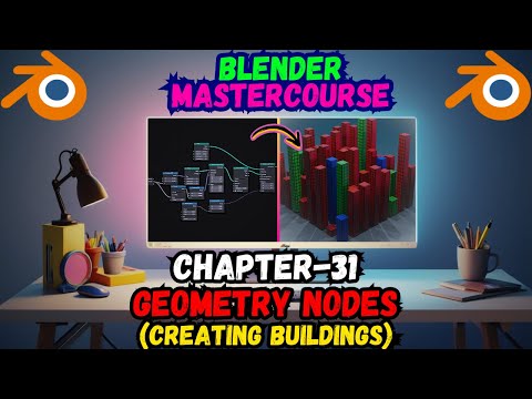 BLENDER MASTERCOURSE: Chapter-31: Geometry Nodes: Creating Buildings