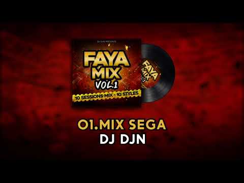 01 - Mix Séga (Faya Mix Vol.1) | DJ DJN