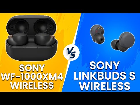 Sony WF 1000XM4 vs Sony LinkBuds S Wireless - Which Earbuds Is Superior? (In-Depth Comparison!)