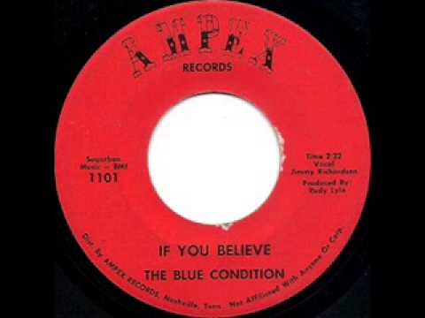 The Blue Condition: If you believe