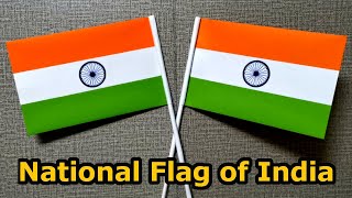 The National Flag of India | How To Make a Paper Indian Flag