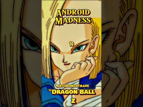 Dragon Ball Z: The History of Trunks - Android 18 and Android 17 Killer Countdown! I LOVE La Familia