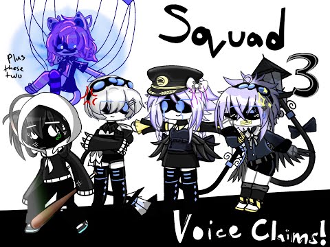 Squad 3 Voice Claims!! [Murder Drones Ocs]